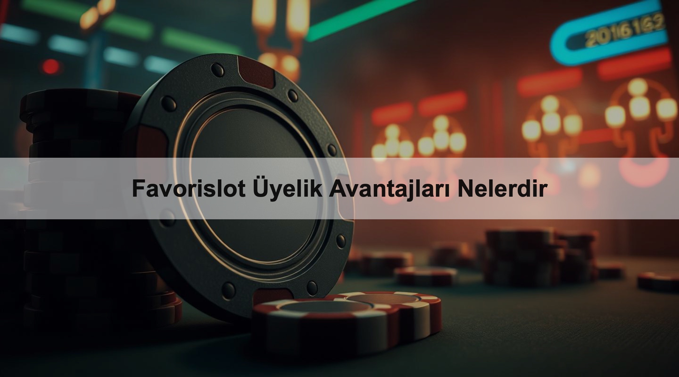 Favorislot Üyelik Avantajları Nelerdir 1 Favorislot Üyelik Avantajları Nelerdir